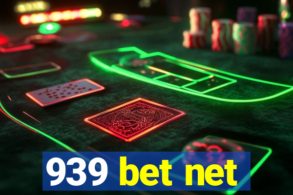 939 bet net